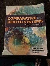 Comparative Health Systems: . by James a John...