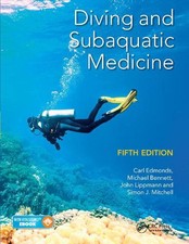 Diving and Subaquatic Medicine 5th Edition by Carl Edmonds Paperback Book