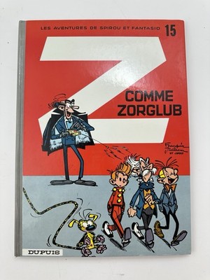 SPIROU ET FANTASIO - TOME 15 - Z COMME ZORGLUB (SPIROU ET By Franquin 1961