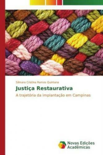 Thumbnail - Justiça Restaurativa A Trajetória Da Implantação Em Campinas 2708
