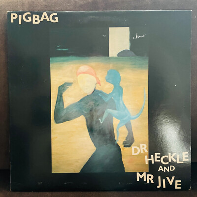 Pigbag Dr Heckle And Mr Jive UK Punk Ska 12'' Vinyl Y17LP Stiff Records 1982