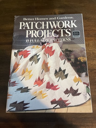 Patchwork Projects Better Homes Garden Quilt & Applique Patterns 1985 ...