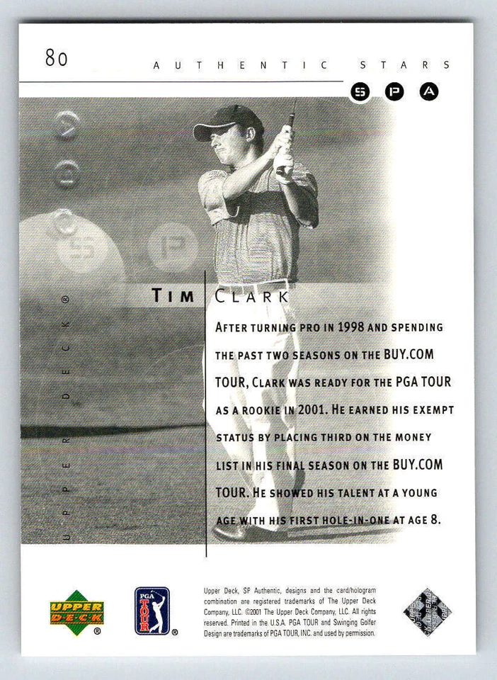 2001 SP Authentic #80 Tim Clark AS RC 2999 (ref 185636) - Image 2 of 2