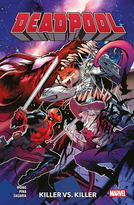 Deadpool Paperback 2: Killer vs. Killer SC Marvel Comic