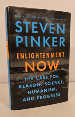 Enlightenment Now: The Case for Reason, - Hardcover, by Pinker Steven - Good