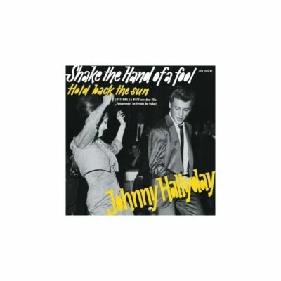 Johnny Hallyday-Vinyle 45T-Shake the. . .304 000BF- Allemagne-Numéroté - Photo 1/2