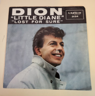 Dion   LITTLE DIANE / LOST FOR SURE (ROCK N ROLL 45/PS) #3134 PLAYS VG+ TO VG++