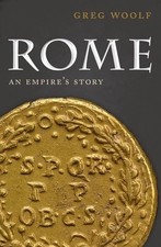 Rome: An Empire's Story by Woolf, Greg 0199603081 FREE Shipping