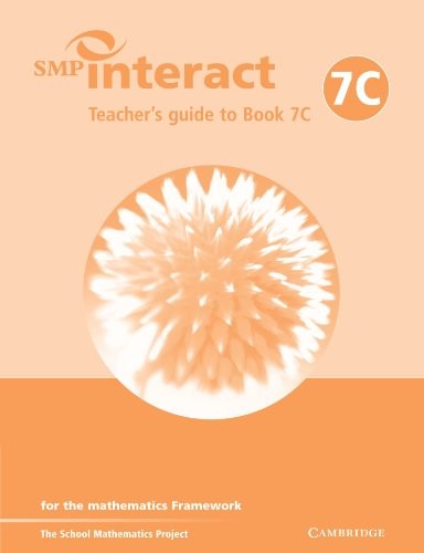 SMP Interact Teacher's Guide to Book 7C: for the Mathematics Framework ...