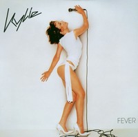 Kylie Minogue: Kylie Minogue: Fever - - (Cd / F)