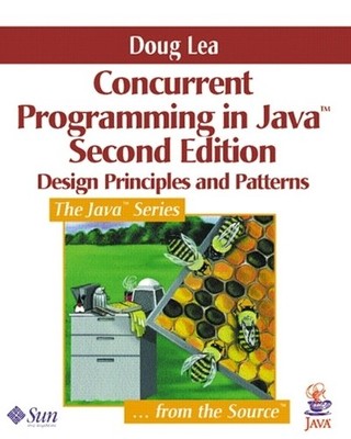 Concurrent Programming in Java: Design Principles and Pa by Lea, Doug 0201310090