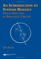 An Introduction To Systems Biology: Design Principles Of Biological Circuits (ch on sale An Introduction To Systems Biology: Design Principles Of Biological Circuits (ch on sale