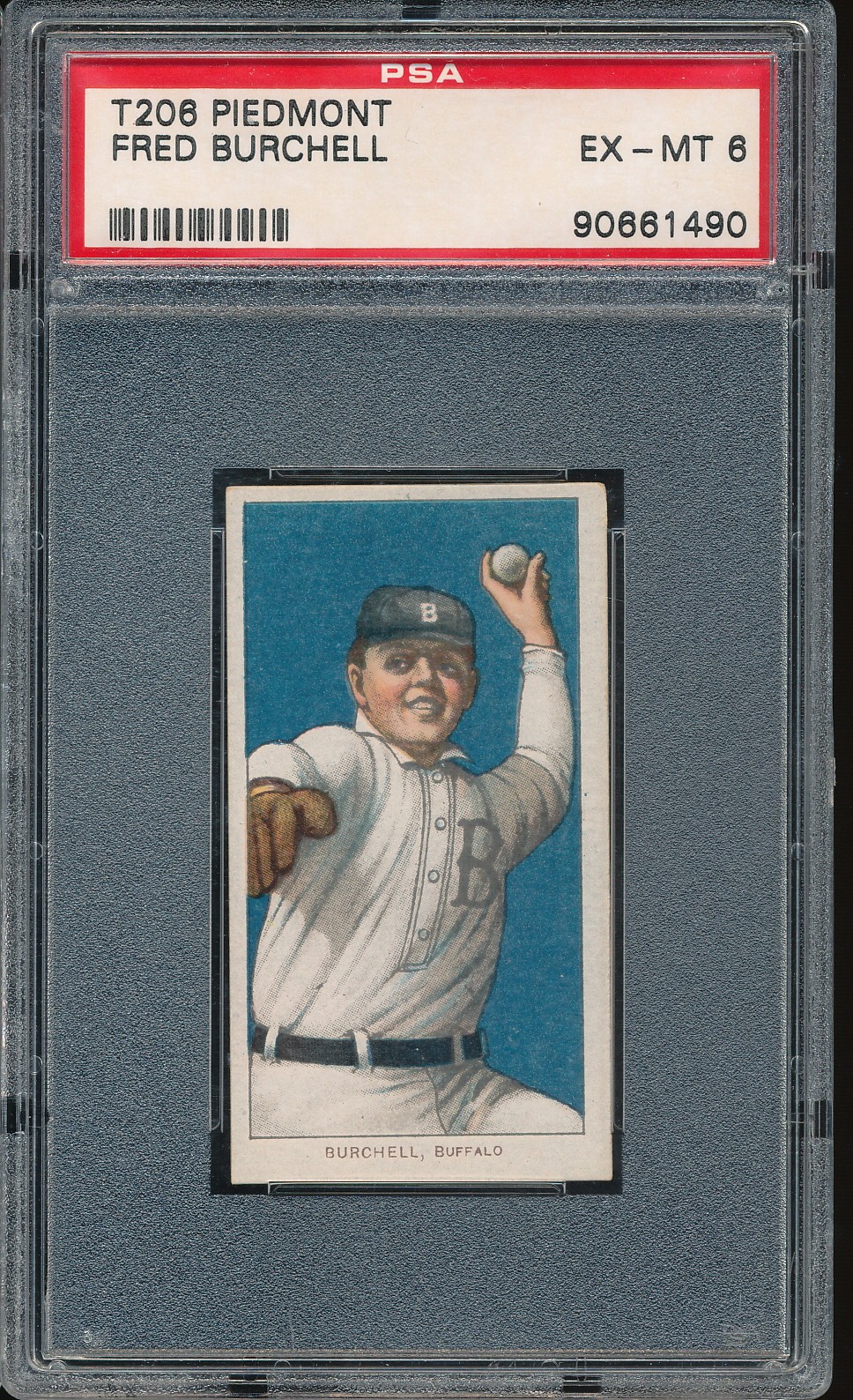 T206 Piedmont 350/25 Fred Burchell PSA 6 - Buffalo POP 31