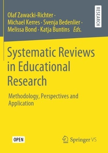 Systematic Reviews in Educational Research by Olaf Zawacki-Ri... - 9783658276041