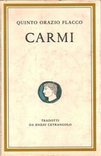 Carmi - Quinto Orazio Flacco (Sansoni Editore) [1960]