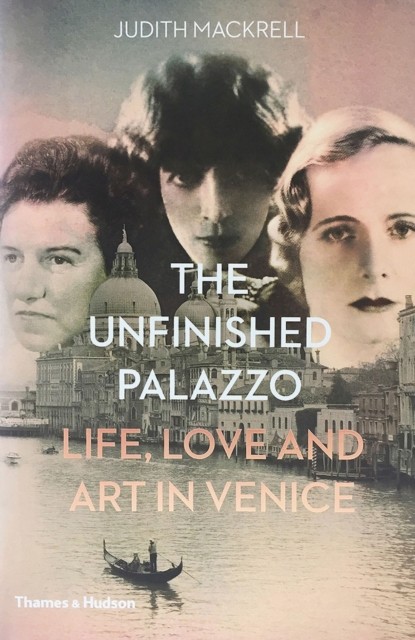 The Unfinished Palazzo by Judith Mackrell (Hardback Book)