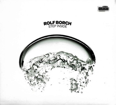 Rolf Borch - Step Inside BRAND NEW SEALED MUSIC ALBUM CD - AU STOCK