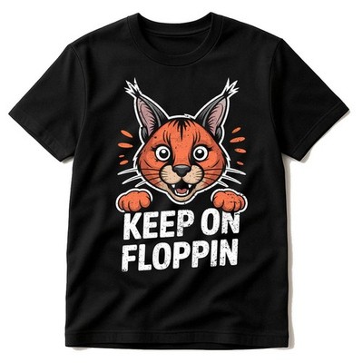 Caracal T-Shirt - ''Keep on Floppin'' Graphic Tee