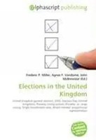 Frederic P. Miller (U. A.) | Elections In The United Kingdom | Taschenbuch