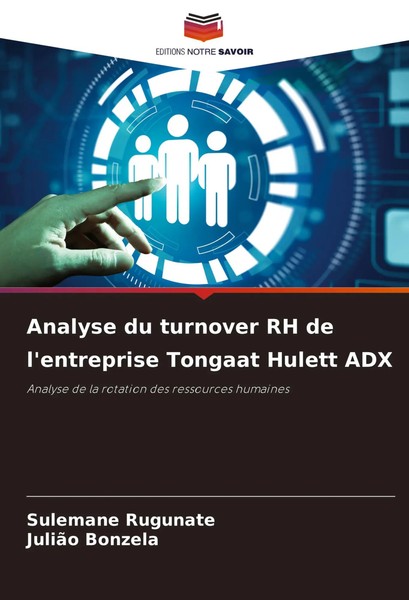Analyse Du Turnover RH De L'entreprise Tongaat Hulett ADX Rugunate (U. A.) Buch-image