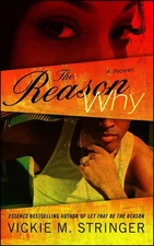 The Reason Why: A Novel by Stringer