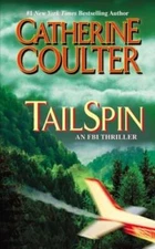 TailSpin (An FBI Thriller) - Mass Market Paperback By Coulter, Catherine - GOOD