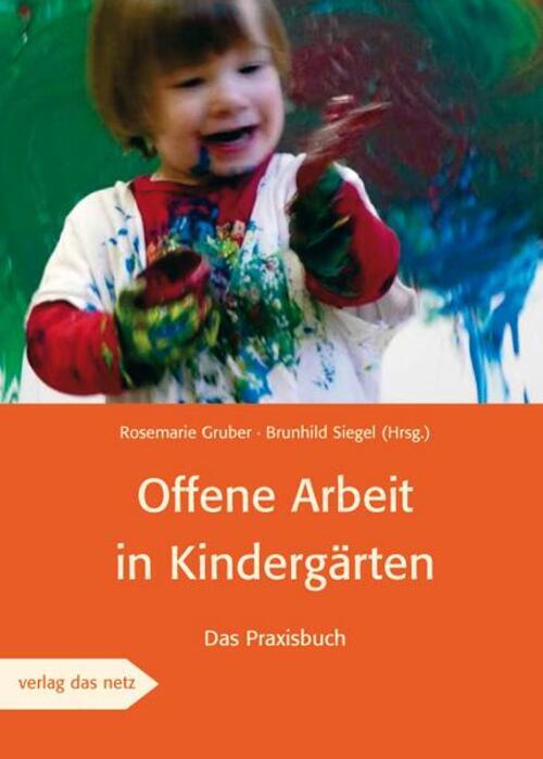 Thumbnail - Offene Arbeit In Kindergärten | Rosemarie Gruber (u. A.) | Das