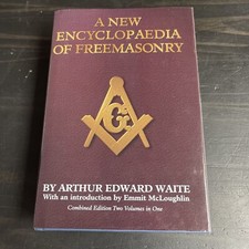 New Encyclopedia of Freemasonry Hardcover Arthur Edward Waite