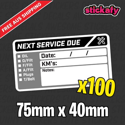 100 x Next Service Due Label Sticker 75x40mm - Printed Decal Car Boat 4x4