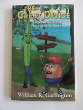 The Great Divide: The Adventures of Billy Bean And Bobby Nut