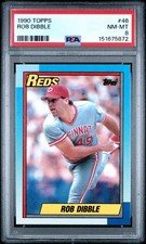 1990 TOPPS #46 ROB DIBBLE PSA 8