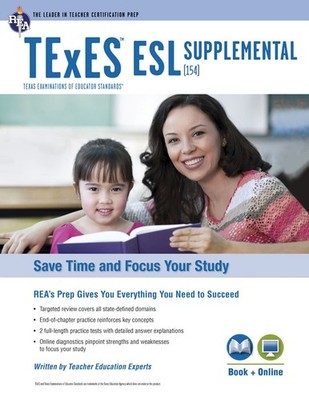 TExES ESL Supplemental (154) Book + Online (TExES Teacher Certification Test...