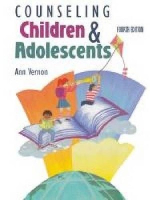 Counseling Children & Adolescents - Hardcover By Vernon, Ann - VERY GOOD
