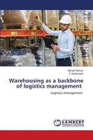 Barath Selvan (U. A.) | Warehousing As A Backbone Of Logistics Management | Buch