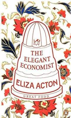 The Elegant Economist : - Paperback By Acton, Eliza (1799-1859) - VERY GOOD