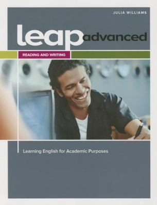 Leap: Learning English for Academic Purposes, Reading and Writing 4...