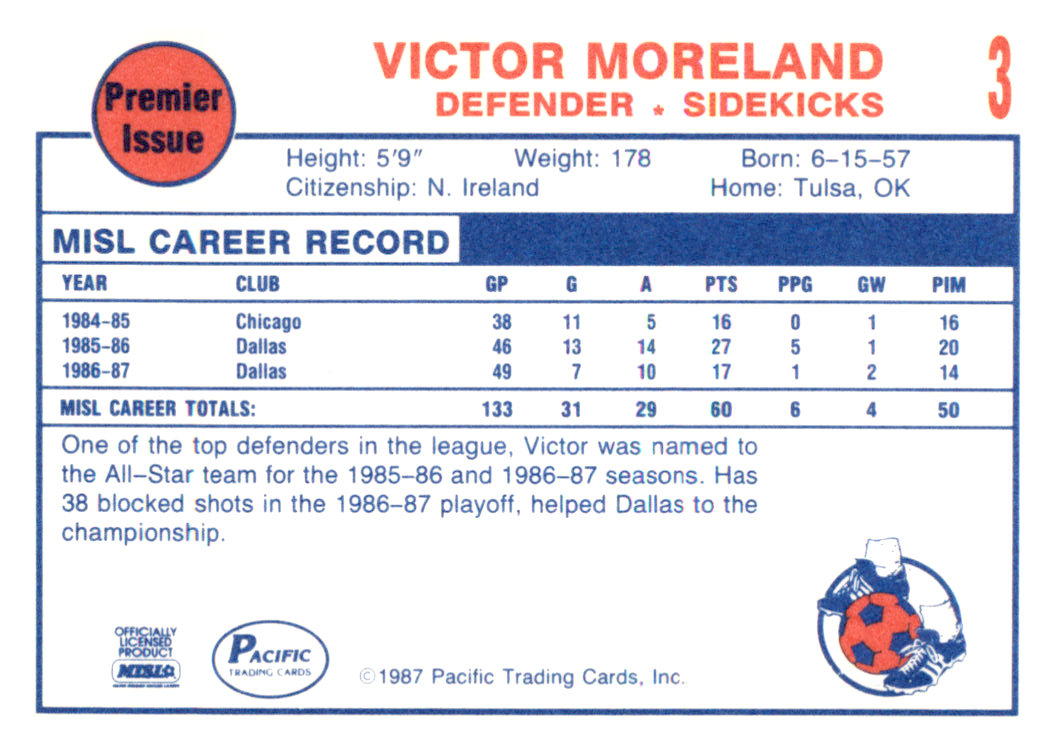 1986-87 Pacific #3 Victor Moreland - Dallas Sidekicks MISL Indoor