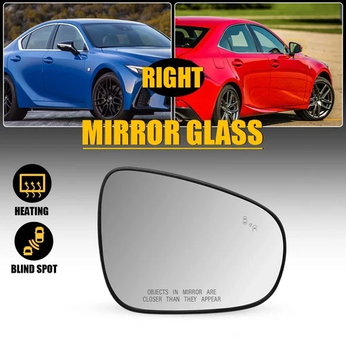 Passenger Side Heated Mirror Glass Replacement For 2015-2020 Lexus IS250 IS350