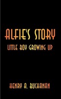 Henry A. Buchanan | Alfie's Story | Taschenbuch | Englisch (2000)