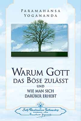 Thumbnail - Paramahansa Yoganda / Warum Gott Das Böse Zulässt
