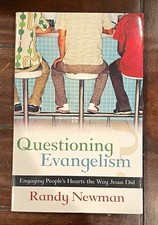 Randy Newman | Questioning Evangelism: Engaging People's Hearts | Paperback