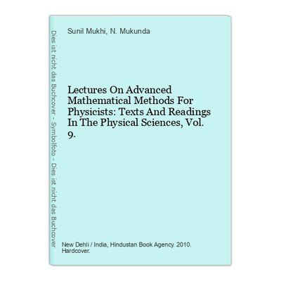 Lectures On Advanced Mathematical Methods For Physicists: Texts And Readings In 