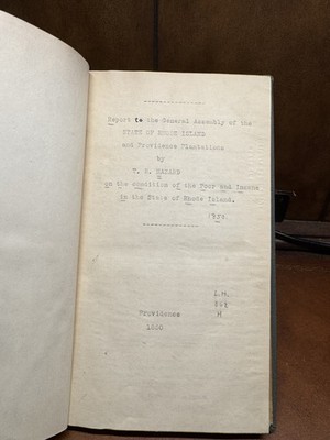 Report Conditions of the Poor & Insane Rhode Island 1850 T.R. Hazard Asylums
