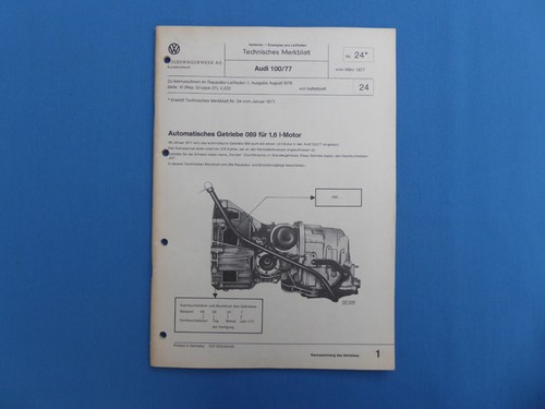 Audi 100 Technisches Merkblatt Nr.24 - Automat. Getriebe 089 für 1,6l Motor 1977