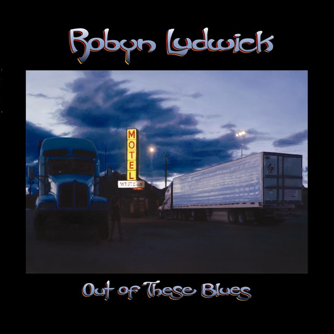 ROBYN LUDWICK OUT OF THESE BLUES NEW LP 641444081714| eBay