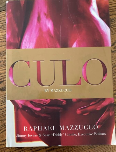 Culo by Mazzucco by Raphael Mazzucco (2011, Hardcover)