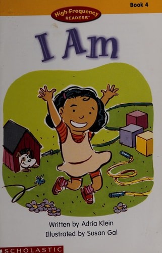I am (High-frequency readers) by Adria Klein, Good Book