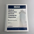 SEAK Medical Malpractice Survival Training Physicians Manual Nadine Donovan