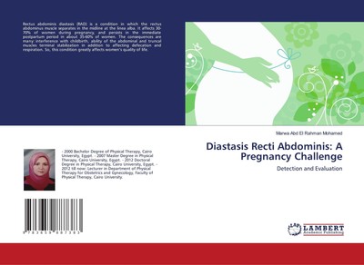 Diastasis Recti Abdominis: A Pregnancy Challenge Marwa Abd El Rahman Mohamed