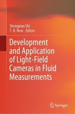 Development and Application of Light-Field Cameras in Fluid Measurements by Shen